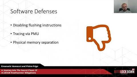 #HITBLockdown002 - D1T1 - Secret Flaws of In-DRAM RowHammer Mitigations - E. Vannacci & P. Frigo