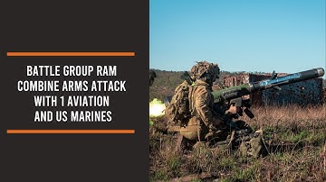 Battle Group Ram Combine Arms Attack with 1 Aviation and US Marines