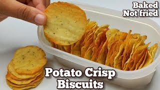 Non Fried Crispy Potato Chips/Biscuits Recipe | Baked, No Oil, No Oven