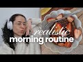 my realistic morning routine ☀️