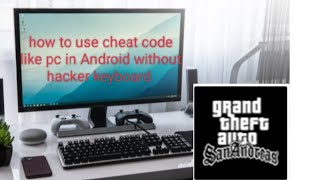 how to use cheat code like pc in Android without hacker keyboard gta San Andreas screenshot 5