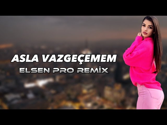 Elsen Pro - Asla Vazgeçemem | Я Не Сдамся