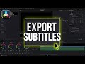 How to Export Subtitles in DaVinci Resolve (SRT &amp; Burn-in)