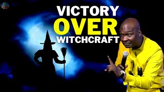 VICTORY OVER WITCHCRAFT MANIPULATION AND SPIRITUAL PROGRAMMING | APOSTLE JOSHUA SELMAN