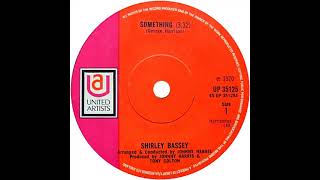 UK New Entry 1970 (120) Shirley Bassey - Something