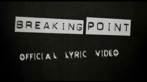 Digital Summer "Breaking Point" [Official Lyric Video]