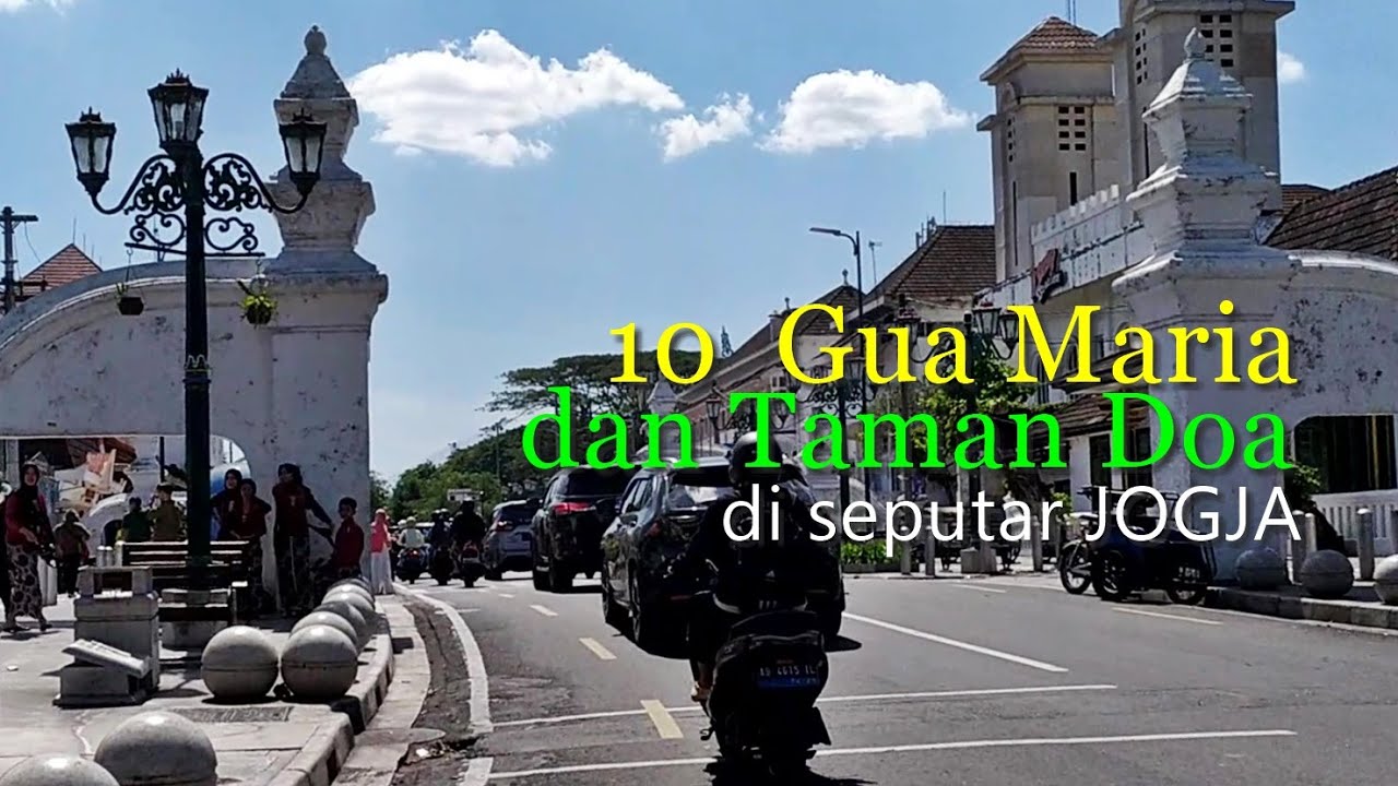 10 Gua Maria dan Taman Doa di seputar kota Yogyakarta.