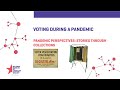 view Voting During a Pandemic | Pandemic Perspectives digital asset number 1