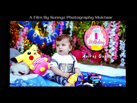 First Birthday l Pre Birthday Of Aviraj l Best Pre Birthday Video 2022, SUNNYZ PHOTOGRAPHY MUKTSAR