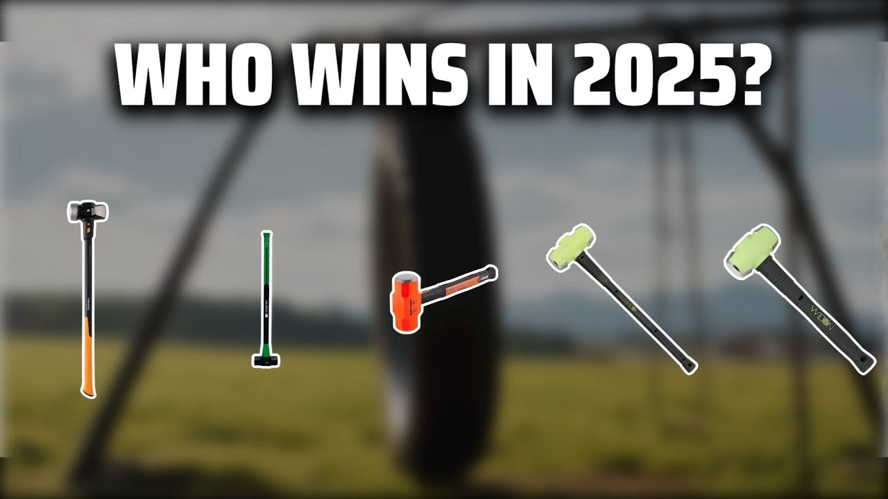 The Top 5 Best Workout Sledge Hammer in 2025 - Must Watch Before Buying!