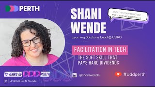 Shani Wende - The Soft Skill That Pays Hard Dividends: Facilitation in Tech screenshot 2