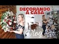 DECORAÇÃO DE NATAL 2018 🎄 DECORANDO A CASA E ÁRVORE