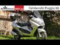 Piaggio X8 | Fahrbericht X8 und Vergleich Roller fahren vs. Motorrad fahren