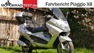 Piaggio X8 Fahrbericht X8 Und Vergleich Roller Fahren Vs Motorrad Fahren Youtube