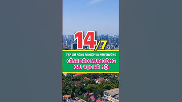 Tin cảnh báo dông, lốc, mưa đá và mưa lớn cục bộ trên phạm vi nội thành TP. Hà Nội chiều tối 14/7