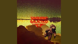 Video thumbnail of "Vaquero Galáctico - El Niño Baila a Solas"