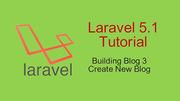 Laravel 5.1 : Building Web Blog 3 - สร้าง View และ Controller สำหรับเพิ่มบล๊อคใหม่
