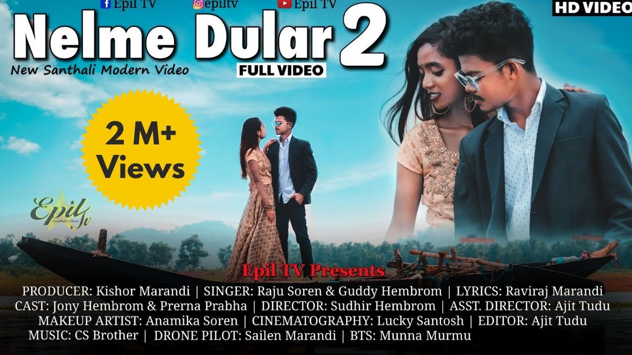 Nel me Dular 2  New Santali Video 2020   Jony  Prerna Prabha  Raju  Guddy  Epil TV