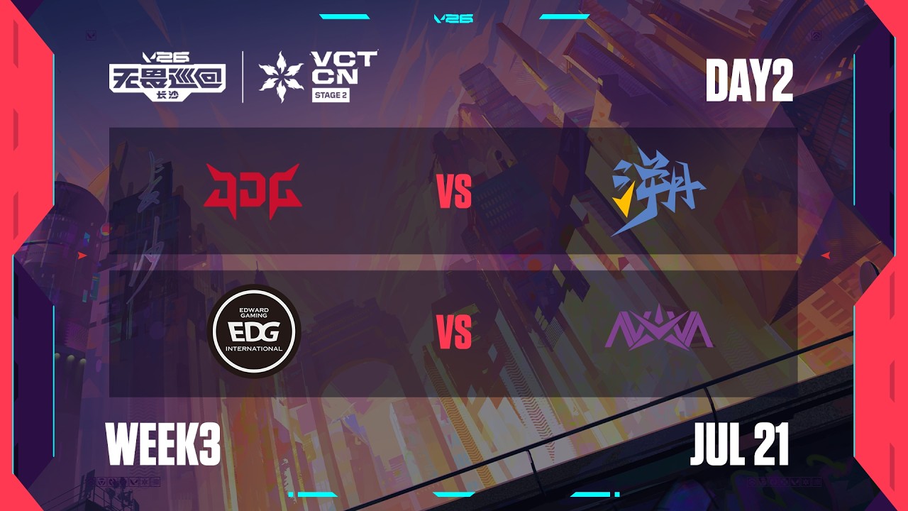 JDG vs TE - EDG vs NOVA - Week 3 Day 2 - 2026 VCT CN Stage 2 @ Changsha