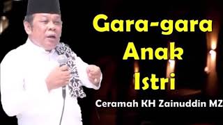 Download Lagu CERAMAH KH Zainuddin Mz TERBAIK Gara Gara ANAK TIRI MP3