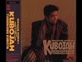 10 ◦ Toshinobu Kubota You Were Mine Kubojah Version