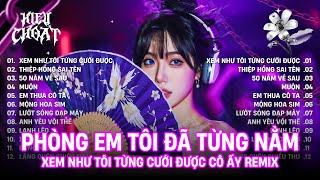 Xem Như Tôi Từng Cưới Được Cô Ấy Remix - Phòng Em Tôi Đã Từng Nằm Uống Ly Nước Em Uống Thừa Remix