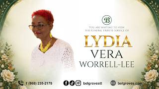 Lydia Vera Worrell-Lee Tribute Service