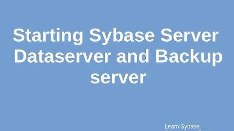 Starting Sybase server