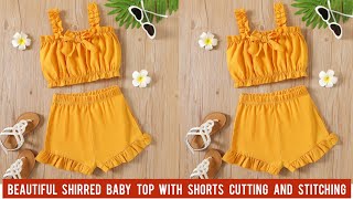 Beautiful shirred Baby Top With Shorts Cutting and Stitching/2-3 Year Baby Dress Design