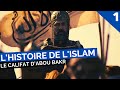 Lhistoire de lislam  le califat dabou bakr ra pisode 1