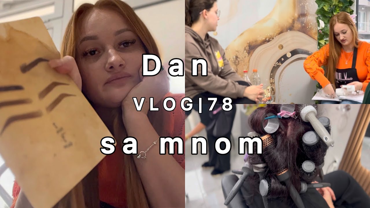 Vlog 78| Jutro sa sekom, učim raditi puder obrve dok pričam sa vama 🫶🏼🪄