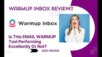 Warmup Inbox REVIEW- Is This EMAIL WARMUP Tool Performing Excellently Or Not? See(View Before use)