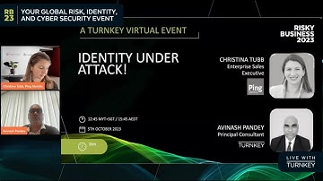 Identity Under Attack! With Ping Identity | Turnkey Consulting Virtual Event - Risky Business 23