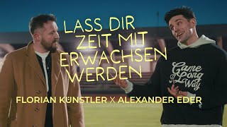 Alexander Eder &amp; Florian Künstler - Lass dir Zeit mit erwachsen werden (Official Video)