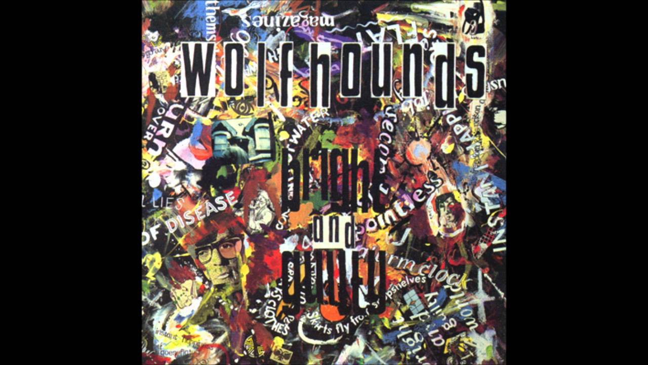 Watch Wolfhounds - Useless Second Cousin on YouTube Watch Wolfhounds - Useless Second Cousin on YouTube