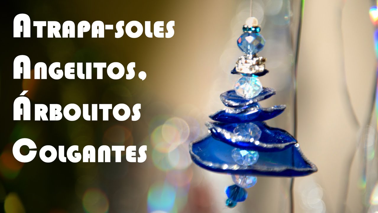 manualidades decoracion fiesta Atrapasoles Angelitos, Arbolitos Colgantes o Suncatchers PET