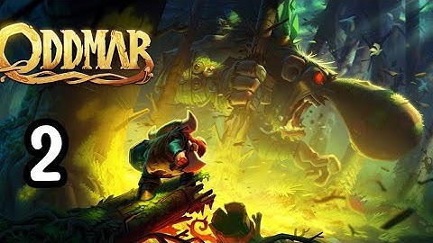 Oddmar - Gameplay Part 2