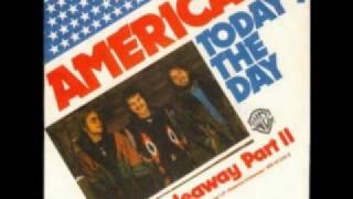 America-Amber Cascades/Today's The Day chords