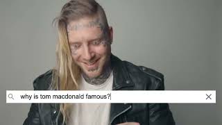 Tom MacDonald Answers The Most Google'd Questions About Tom MacDonald 720p