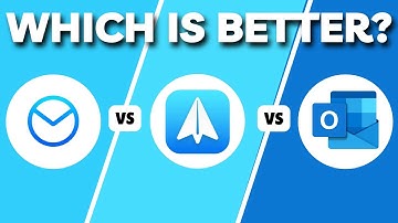 Airmail Vs Spark Vs Outlook | Which Email Client Application Is Better in 2025?