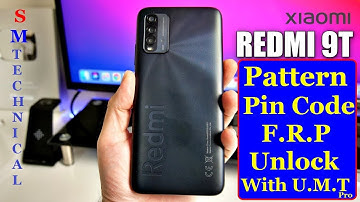 Xiaomi Redmi 9T Power (M2010J19SG) Pattern, Pin Code, F R P One Click With U M T Pro By SM Technical