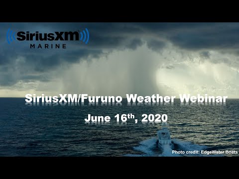 webinar-|-siriusxm-marine-weather-on-furuno-|-june-2020