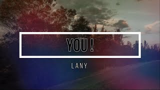 LANY   YOU!