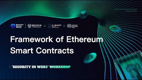 04 Deployment of Ethereum smart contracts【Beosin Blockchain Security Courses】