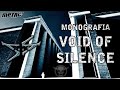 Capture de la vidéo [Monograph] Void Of Silence