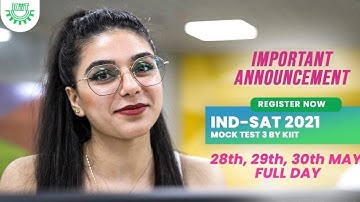 IND-SAT 2021 MOCK TEST 3 BY KIIT