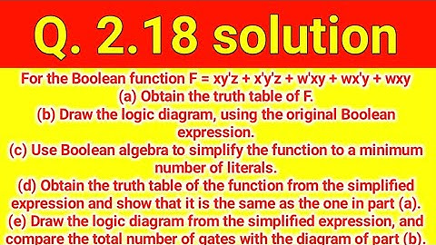 Q. 2.18: For the Boolean function F = xy