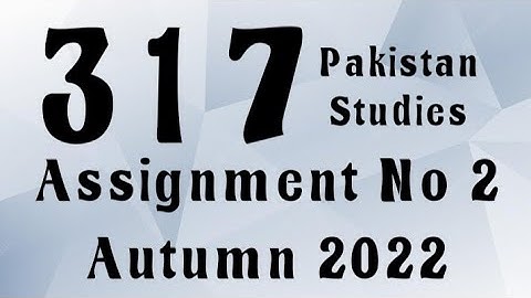 AIOU Code 317 Solved Assignment No.2 Autumn 2022 #aiou #aiousolveassignments