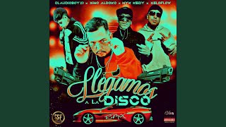 Llegamos a la Disco (Remix)