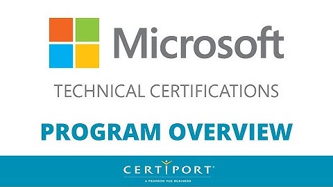 Microsoft Technical Certifications (MTC) Program Overview